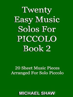 cover image of Twenty Easy Music Solos For Piccolo Book 2
